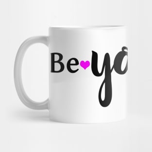 be unique Mug